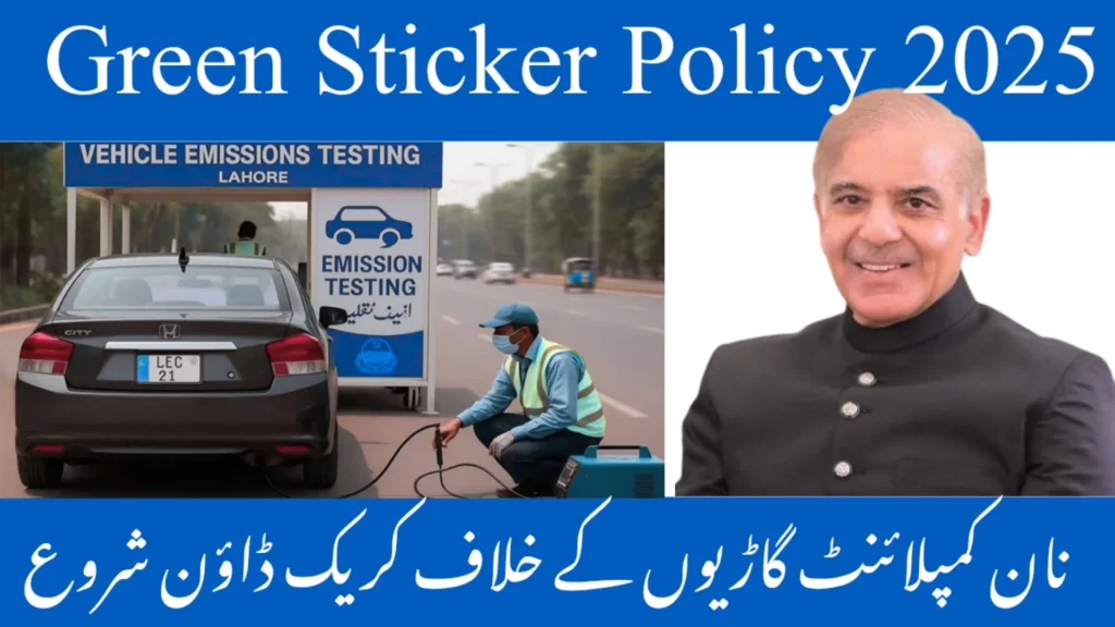 Green Sticker Policy 2025